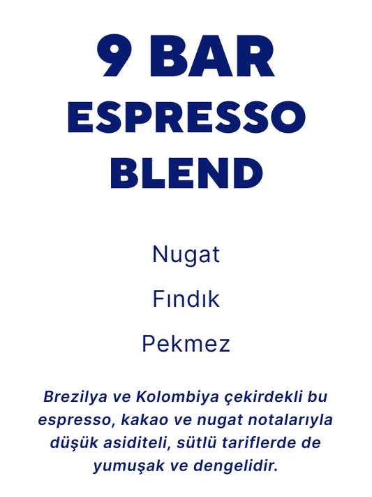 9 BAR ESPRESSO BLEND