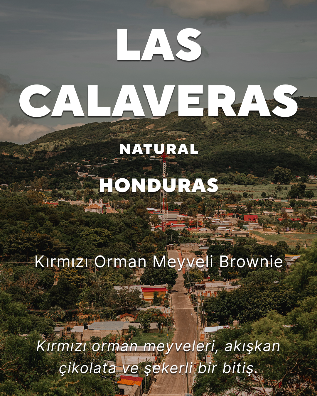 Las Calaveras - Honduras